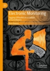 Image for Electronic monitoring: tagging offenders in a culture of surveillance