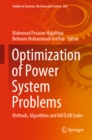 Image for Optimization of Power System Problems: Methods, Algorithms and MATLAB Codes