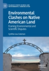 Image for Environmental Clashes on Native American Land