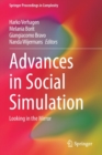 Image for Advances in Social Simulation : Looking in the Mirror