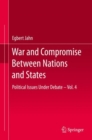 Image for War and compromise between nations and states
