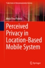 Image for Perceived Privacy in Location-Based Mobile System