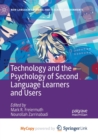 Image for Technology and the Psychology of Second Language Learners and Users