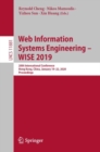 Image for Web information systems engineering -- WISE 2019: 20th International Conference, Hong Kong, China, November 26-30, 2019, Proceedings