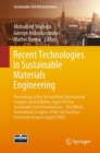 Image for Recent technologies in sustainable materials engineering: proceedings of the 3rd GeoMEast International Congress and Exhibition, Egypt 2019 on sustainable civil infrastructures - the official international congress of the Soil-Structure Interaction Group in Egypt (SSIGE)