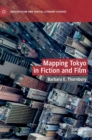 Image for Mapping Tokyo in Fiction and Film