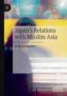 Image for Japan&#39;s Relations with Muslim Asia