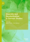 Image for Diversity and Decolonization in German Studies