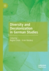 Image for Diversity and decolonization in German studies