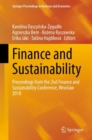 Image for Finance and Sustainability : Proceedings from the 2nd Finance and Sustainability Conference, Wroclaw 2018