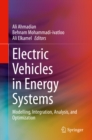 Image for Electric Vehicles in Energy Systems: Modelling, Integration, Analysis, and Optimization