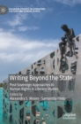 Image for Writing Beyond the State