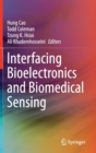 Image for Interfacing Bioelectronics and Biomedical Sensing