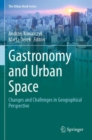 Image for Gastronomy and Urban Space