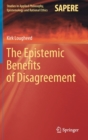 Image for The Epistemic Benefits of Disagreement