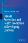Image for Disease Prevention and Health Promotion in Developing Countries