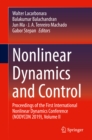 Image for Nonlinear Dynamics and Control Volume II: Proceedings of the First International Nonlinear Dynamics Conference (NODYCON 2019)