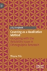 Image for Counting as a qualitative method  : grappling with the reliability issue in ethnographic research