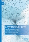 Image for A synthesis of time  : zakat, Islamic micro-finance and the question of the future in 21st-century Indonesia