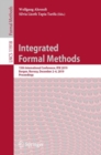 Image for Integrated Formal Methods: 15th International Conference, IFM 2019, Bergen, Norway, December 2-6, 2019, Proceedings : 11918