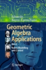 Image for Geometric Algebra Applications. Volume II Robot Modelling and Control