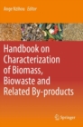 Image for Handbook on Characterization of Biomass, Biowaste and Related By-products