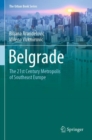 Image for Belgrade : The 21st Century Metropolis of Southeast Europe