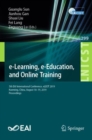 Image for e-Learning, e-Education, and Online Training: 5th EAI International Conference, eLEOT 2019, Kunming, China, August 18-19, 2019, Proceedings : 299
