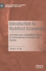 Image for Introduction to Buddhist economics  : the relevance of Buddhist values in contemporary economy and society