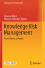 Image for Knowledge Risk Management : From Theory to Praxis