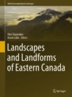 Image for Landscapes and Landforms of Eastern Canada