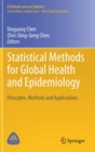 Image for Statistical Methods for Global Health and Epidemiology : Principles, Methods and Applications