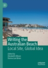 Image for Writing the Australian Beach: Local Site, Global Idea