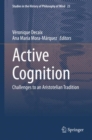 Image for Active Cognition: Challenges to an Aristotelian Tradition