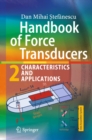 Image for Handbook of Force Transducers: Characteristics and Applications