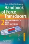 Image for Handbook of Force Transducers : Characteristics and Applications