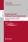 Image for Product-Focused Software Process Improvement : 20th International Conference, PROFES 2019, Barcelona, Spain, November 27–29, 2019, Proceedings
