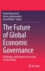 Image for The Future of Global Economic Governance