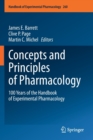 Image for Concepts and Principles of Pharmacology : 100 Years of the Handbook of Experimental Pharmacology