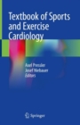 Image for Textbook of Sports and Exercise Cardiology