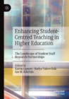 Image for Enhancing student-centred teaching in higher education  : the landscape of student-staff research partnerships