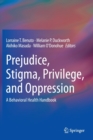 Image for Prejudice, Stigma, Privilege, and Oppression