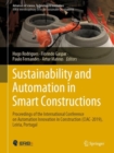 Image for Sustainability and Automation in Smart Constructions : Proceedings of the International Conference on Automation Innovation in Construction (CIAC-2019), Leiria, Portugal