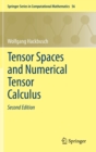 Image for Tensor Spaces and Numerical Tensor Calculus