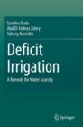 Image for Deficit Irrigation : A Remedy for Water Scarcity