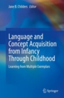 Image for Language and Concept Acquisition from Infancy Through Childhood: Learning from Multiple Exemplars