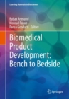 Image for Biomedical Product Development: Bench to Bedside