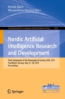Image for Nordic Artificial Intelligence Research and Development : Third Symposium of the Norwegian AI Society, NAIS 2019, Trondheim, Norway, May 27–28, 2019, Proceedings