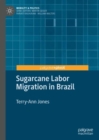 Image for Sugarcane labor migration in Brazil
