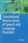 Image for Translational Neuroscience of Speech and Language Disorders